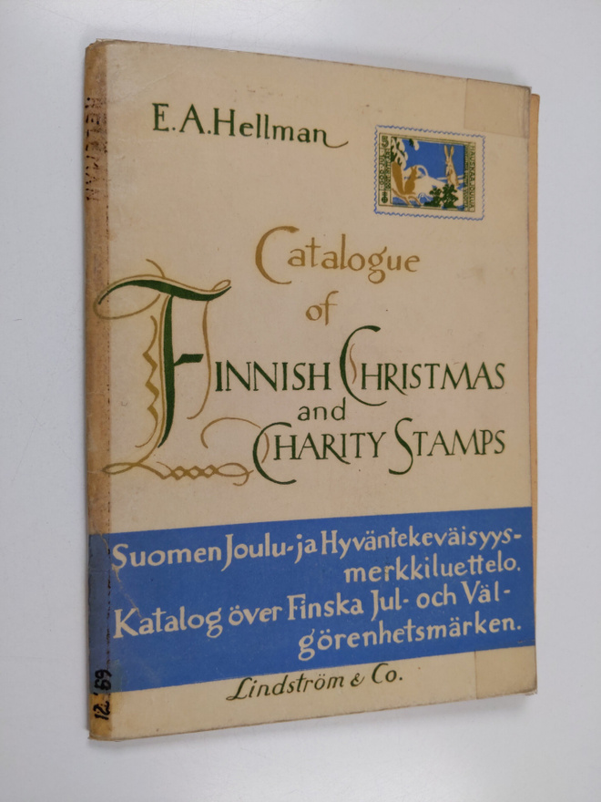 E. A. Hellman : Suomen joulu- ja hyväntekeväisyysmerkkien...