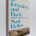 Saul Bellow : To Jerusalem and back : a personal account - pikkukuva 1