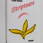 Teija Niemi : Striptease - pikkukuva 1