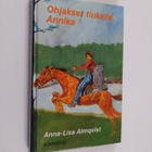 Anna-Lisa Almqvist : Ohjakset tiukalla, Annika - pikkukuva 1