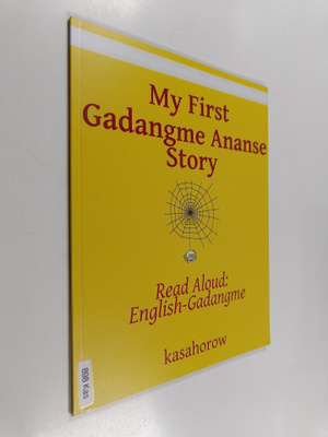 Kasahorow : My First Gadangme Ananse Story - Read Aloud :...