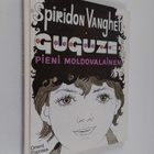 Spiridon Vangeli : Guguze : pieni moldovalainen - pikkukuva 1