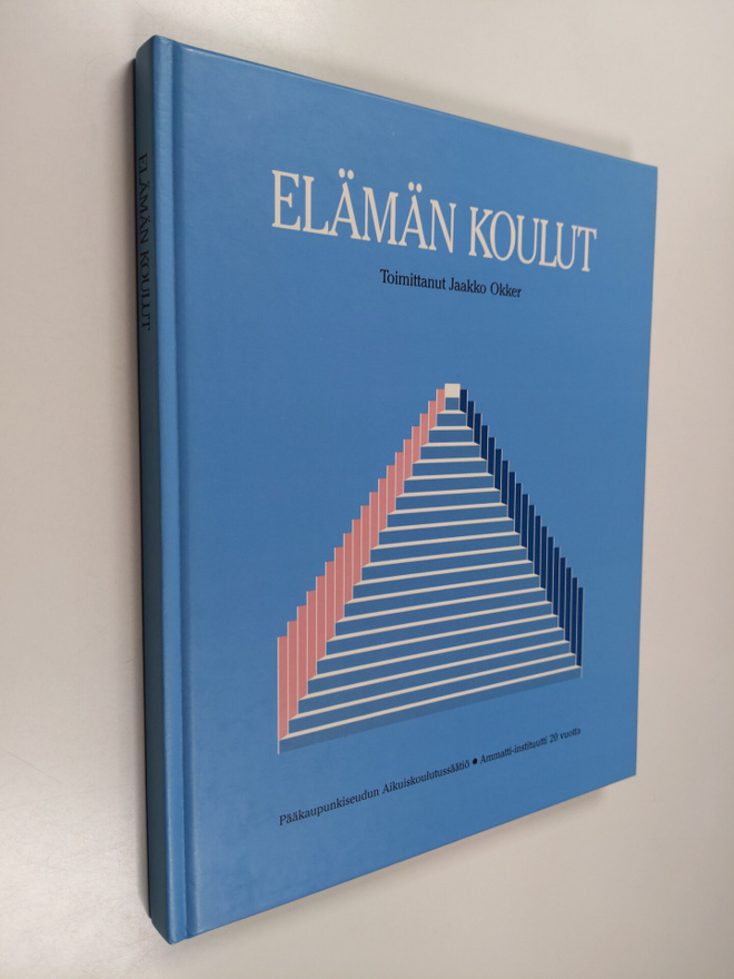 Jaakko (toim.) Okker : Elämän koulut