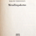 Viesti Väänänen Metallinpakotus - pikkukuva 3