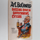 Art Buchwald : Getting High in Government Circles - pikkukuva 1