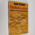 Paavo Pitkänen : Kavalkadi ja purpuri : muistikuvia viera... - pikkukuva 1