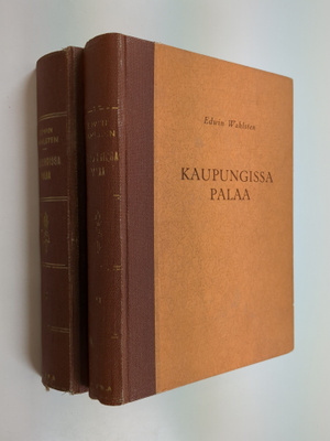 Edwin Wahlsten : Kaupungissa palaa 1-2 : tulentorjujain t...