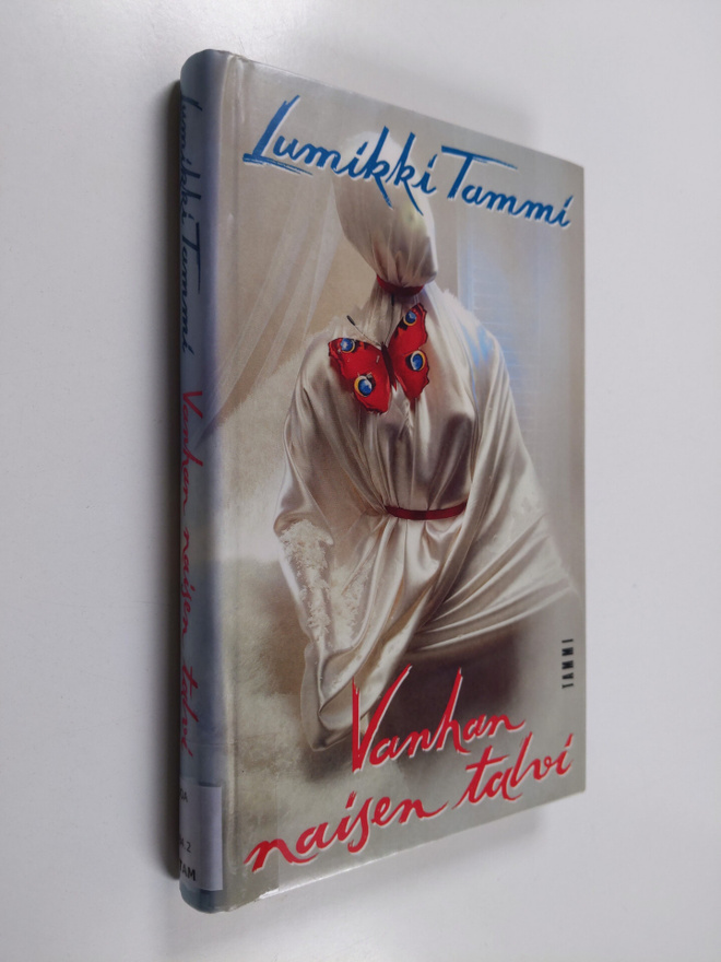Lumikki Tammi : Vanhan naisen talvi