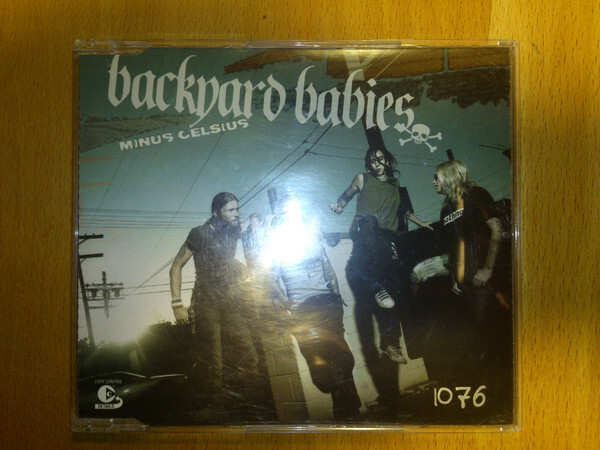 Backyard Babies – Minus Celsius CD single Sweden 2004
