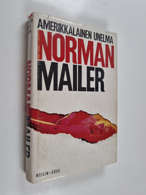 Norman Mailer : Amerikkalainen unelma