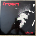 [MINI-LP] THE ASTRONUTS: SPACED - pikkukuva 1
