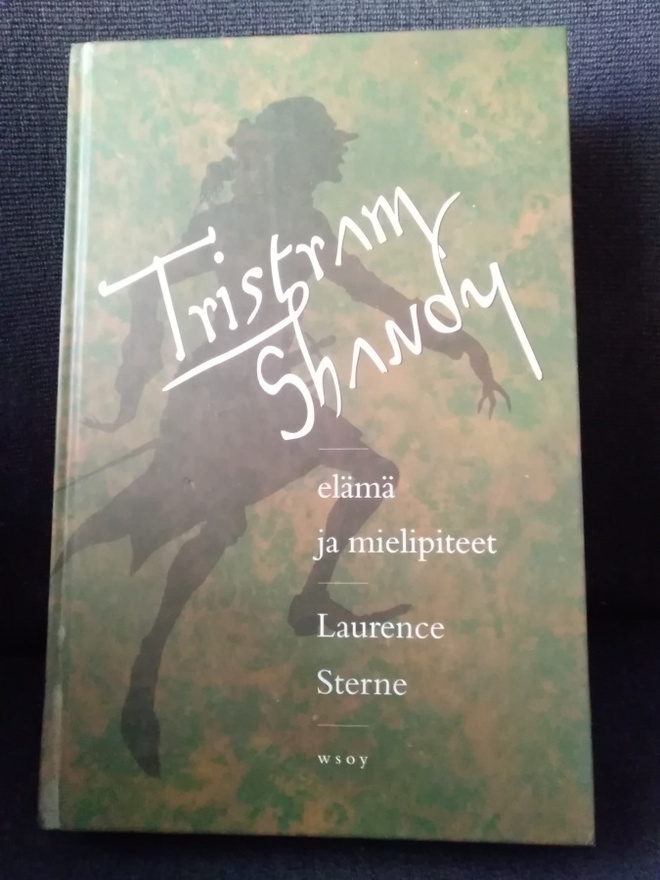 Laurence Sterne: Tristram Shandy -elämä ja mielipiteet-