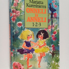 Marjatta Kurenniemi : Onneli ja Anneli 1-2-3 : Onnelin ja... - pikkukuva 1