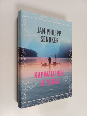Jan-Philipp Sendker : Kapinallinen ja varas