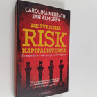 Carolina Neurath : De svenska riskkapitalisterna : en ber... - pikkukuva 1