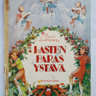 Lasten paras ystävä : kuvakirja Jeesuksen elämästä - pikkukuva 1