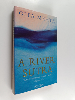 Gita Mehta : A river Sutra