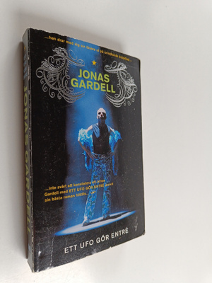 Jonas Gardell : Ett ufo gör entre