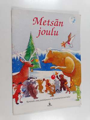 Päivi Lankinen ym. : Metsän joulu