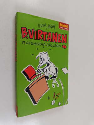 Ilkka Heilä : B. Virtanen 2 : B. Virtanen ratsastaa jälleen
