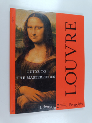 Louvre : guide to the masterpieces - Guide to the Louvre ...