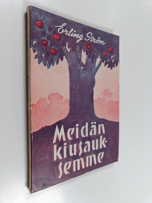 Erling Ström : Meidän kiusauksemme