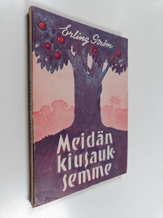 Erling Ström : Meidän kiusauksemme