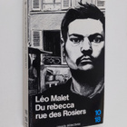 Leo Malet : Du Rebecca rue des Rosiers - les nouveaux mys... - pikkukuva 1