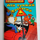 Älä tykkää kyttyrää - Aku Ankka taskukirja 218 - pikkukuva 1