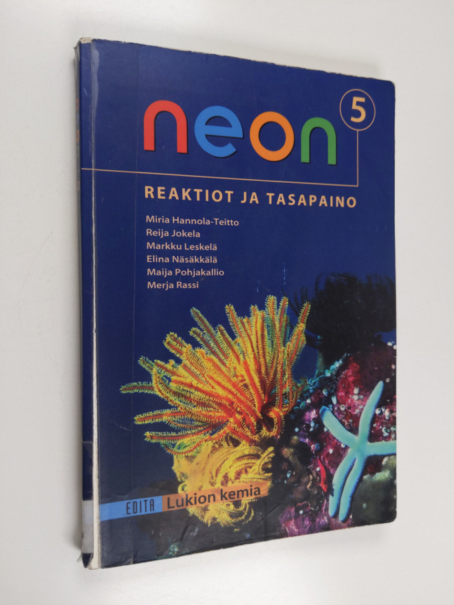 Miria Hannola-Teitto : Neon 5 : Reaktiot ja tasapaino