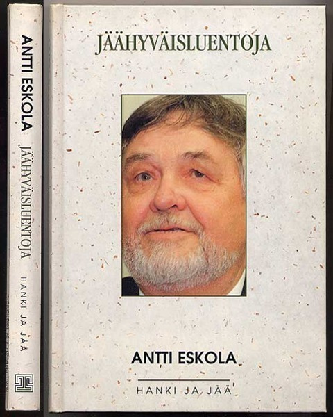 Eskola, Antti: Jäähyväisluentoja (1.p.,sid., 1997)
