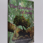 Robert Driver-Bishop : The Questions of Jesus - pikkukuva 1