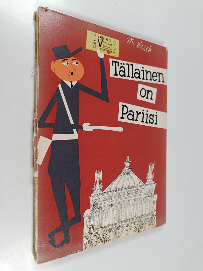Miroslav Sasek : Tällainen on Pariisi