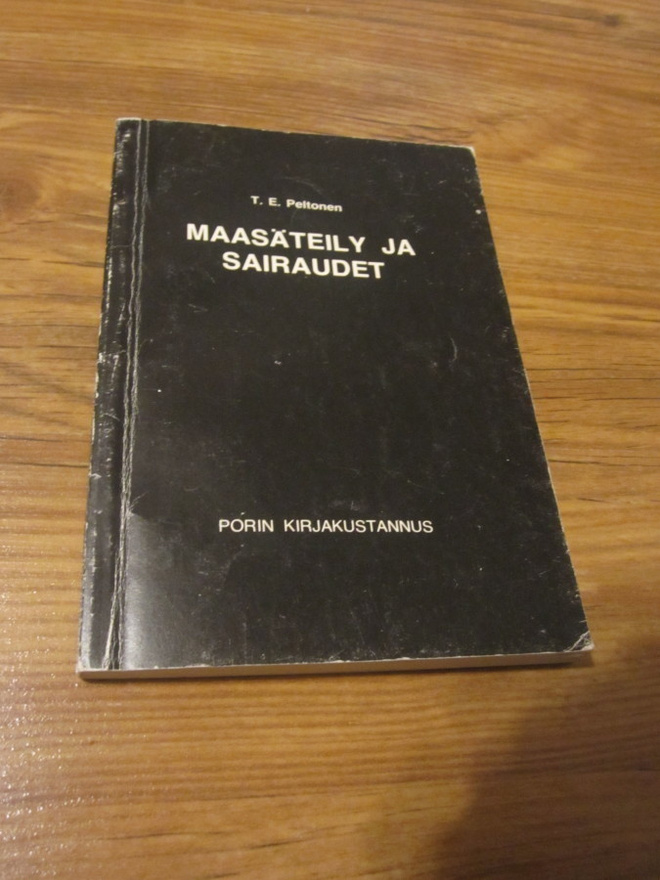 Maasäteily ja sairaudet - T. E. Peltonen