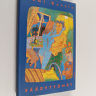 Tomi Kontio : Säädyttömät : novelleja - pikkukuva 1