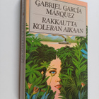 Gabriel Garcia Marquez : Rakkautta koleran aikaan - pikkukuva 1