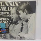 ANTTI SARPILA - RUNNIN' WILD LIVE AT GROOVY M-/EX- FIN 82 LP - pikkukuva 1