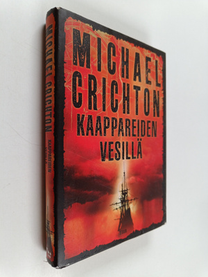 Michael Crichton : Kaappareiden vesillä
