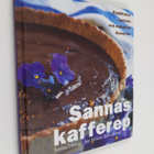 Helene Toresdotter ym. : Sannas kafferep - kladdkakor, ko... - pikkukuva 1