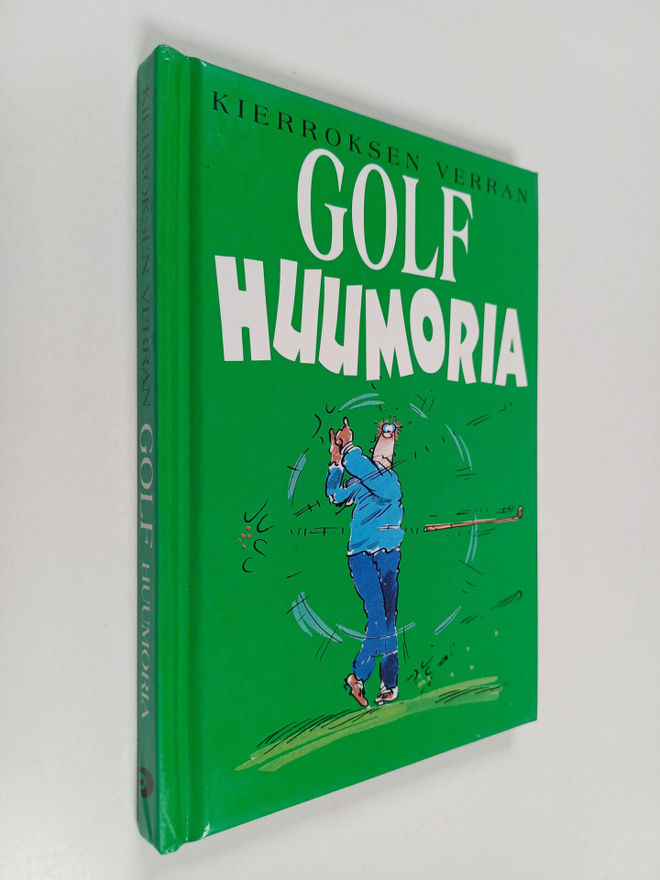 Bill Stott : Kierroksen verran golfhuumoria