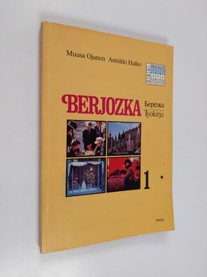 Muusa ym. Ojanen : Berjozka 1 : Työkirja