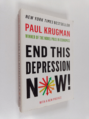 Paul Krugman : End this depression now!