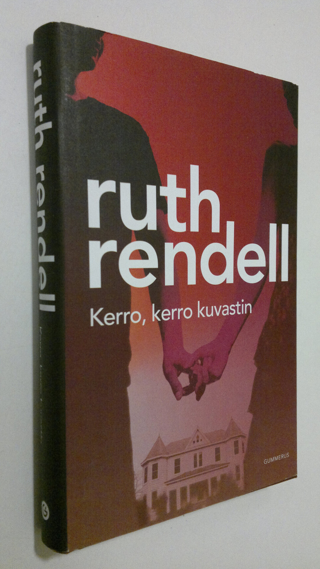 Ruth Rendell : Kerro, kerro kuvastin