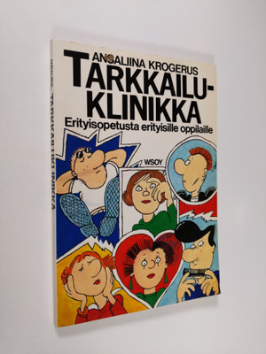 Ansaliina Krogerus : TARKKAILUKLINIKKA