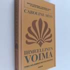Caroline Myss : Ihmeellinen voima - pikkukuva 1