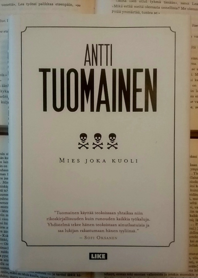 Antti Tuomainen - Mies joka kuoli (sid.)