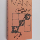 Thomas Mann : Päiden vaihdos ; Laki - pikkukuva 1