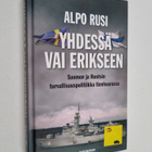 Alpo M. Rusi : Yhdessä vai erikseen : Suomen ja Ruotsin t... - pikkukuva 1