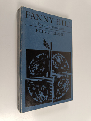 John Cleland : Fanny Hill : ilotytön muistelmat