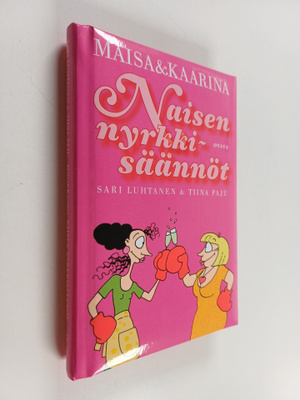 Sari Luhtanen : Naisen nyrkkisäännöt
